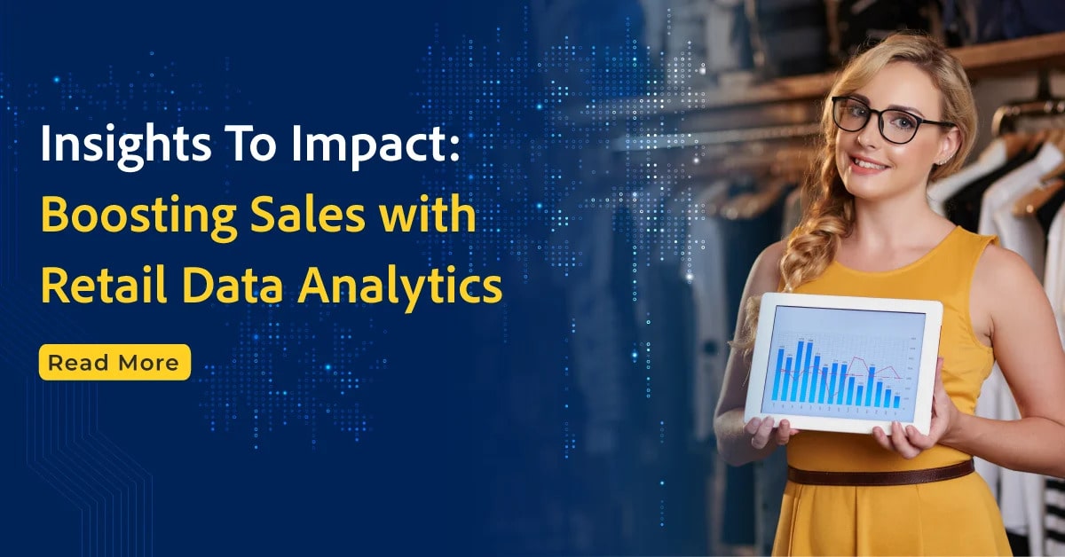 Boosting Sales With Retail Analytics - Polestar Analytics
