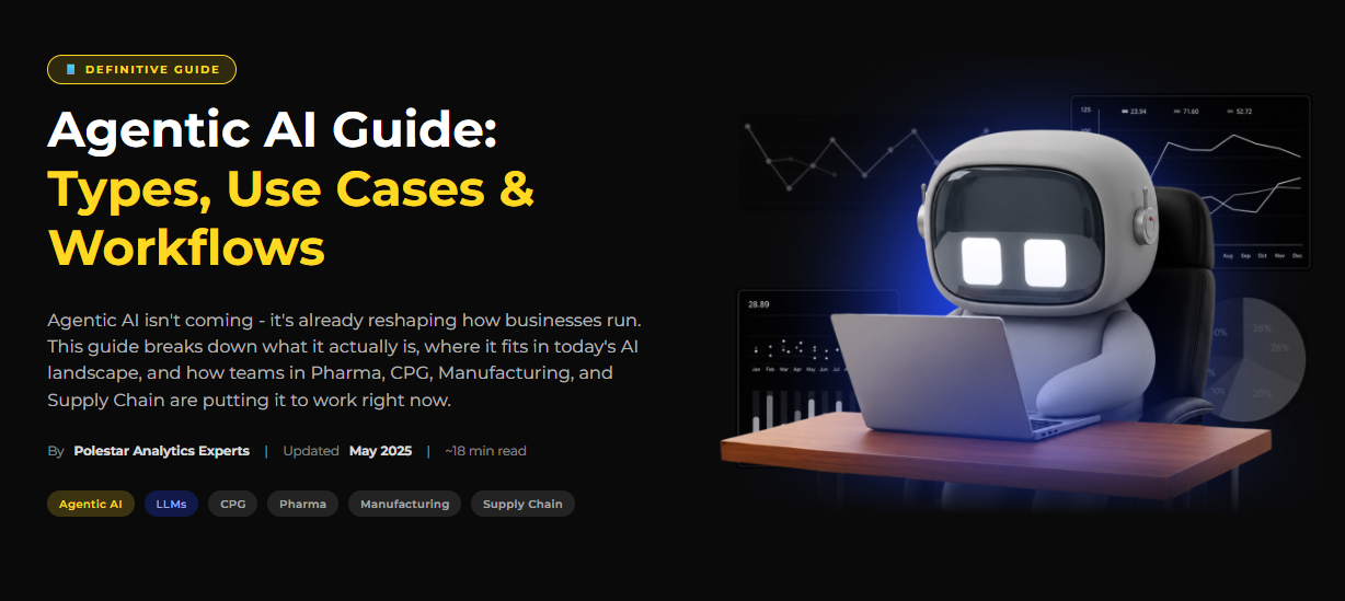 Agentic AI Guide: Types, Use Cases & Workflows | Polestar Analytics
